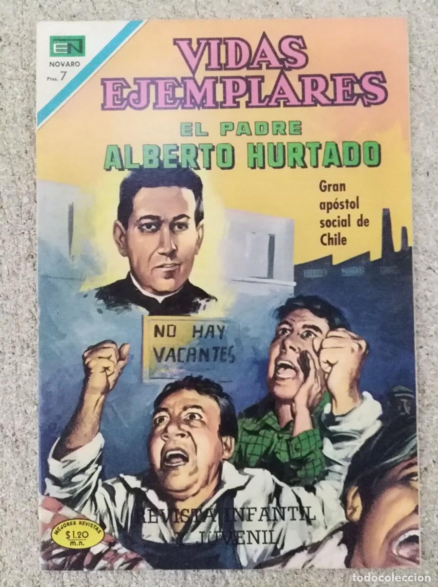 Tebeos: Vidas Ejemplares 326.El Padre Alberto Hurtado.Novaro