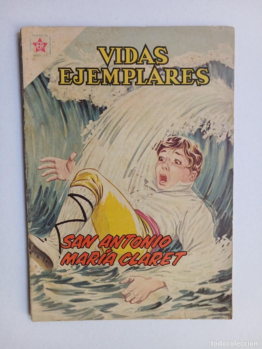 Tebeos: Vidas Ejemplares n&deg; 146 (1963) - San Antonio Mar&iacute;a Claret! - original editorial Novaro