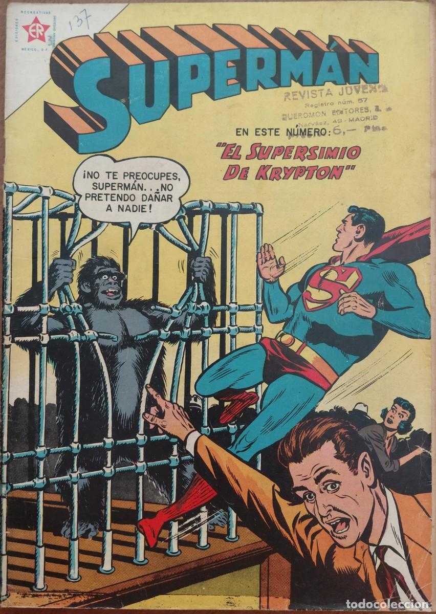 Tebeos: SUPERMAN. E.R. n&uacute;m. 137 ORIGINAL (EDITORIAL NOVARO. M&Eacute;XICO - 1958) 18x25,5