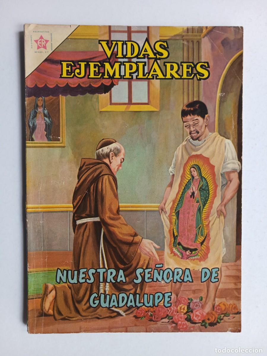 Tebeos: Vidas Ejemplares n&deg; extraordinario (1962) - Nuestra Se&ntilde;ora de Guadalupe! - original editorial Novaro