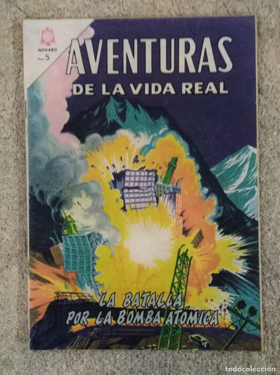 Tebeos: Aventuras de la Vida Real 105.La Batalla de la Bomba Atomica.Editorial Novaro