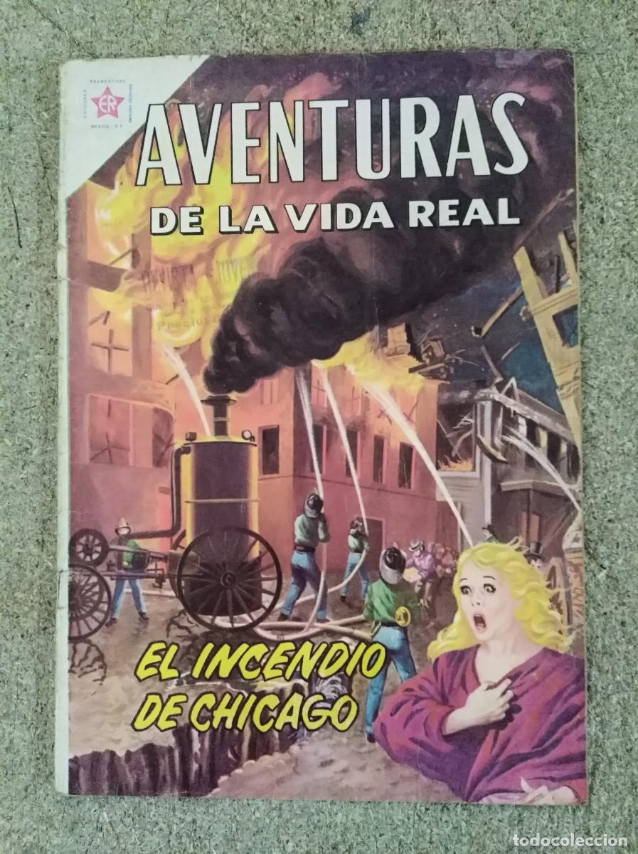 Tebeos: Aventuras de la Vida Real 74.El Incendio de Chicago.Editorial Novaro
