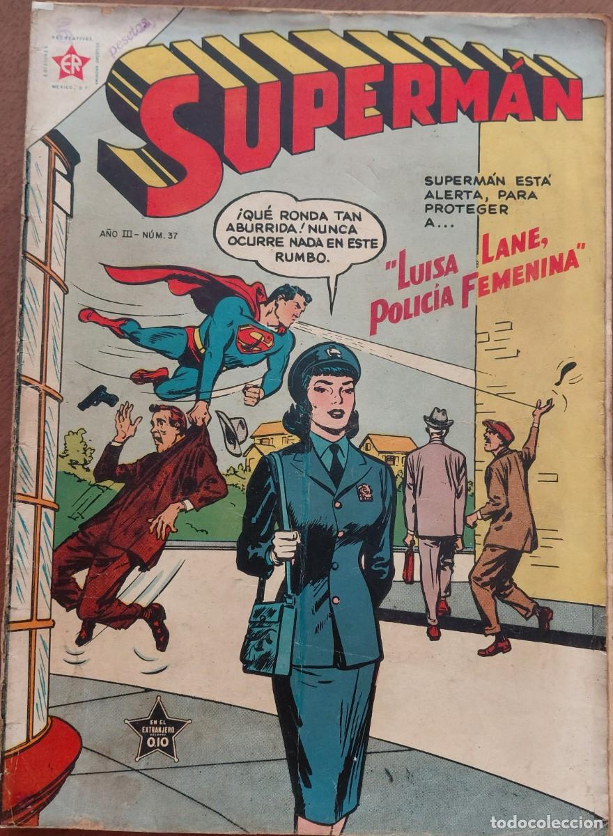 Tebeos: SUPERMAN. E.R. n&uacute;m. 37 ORIGINAL (EDITORIAL NOVARO. M&Eacute;XICO - 1954) 18x25,5