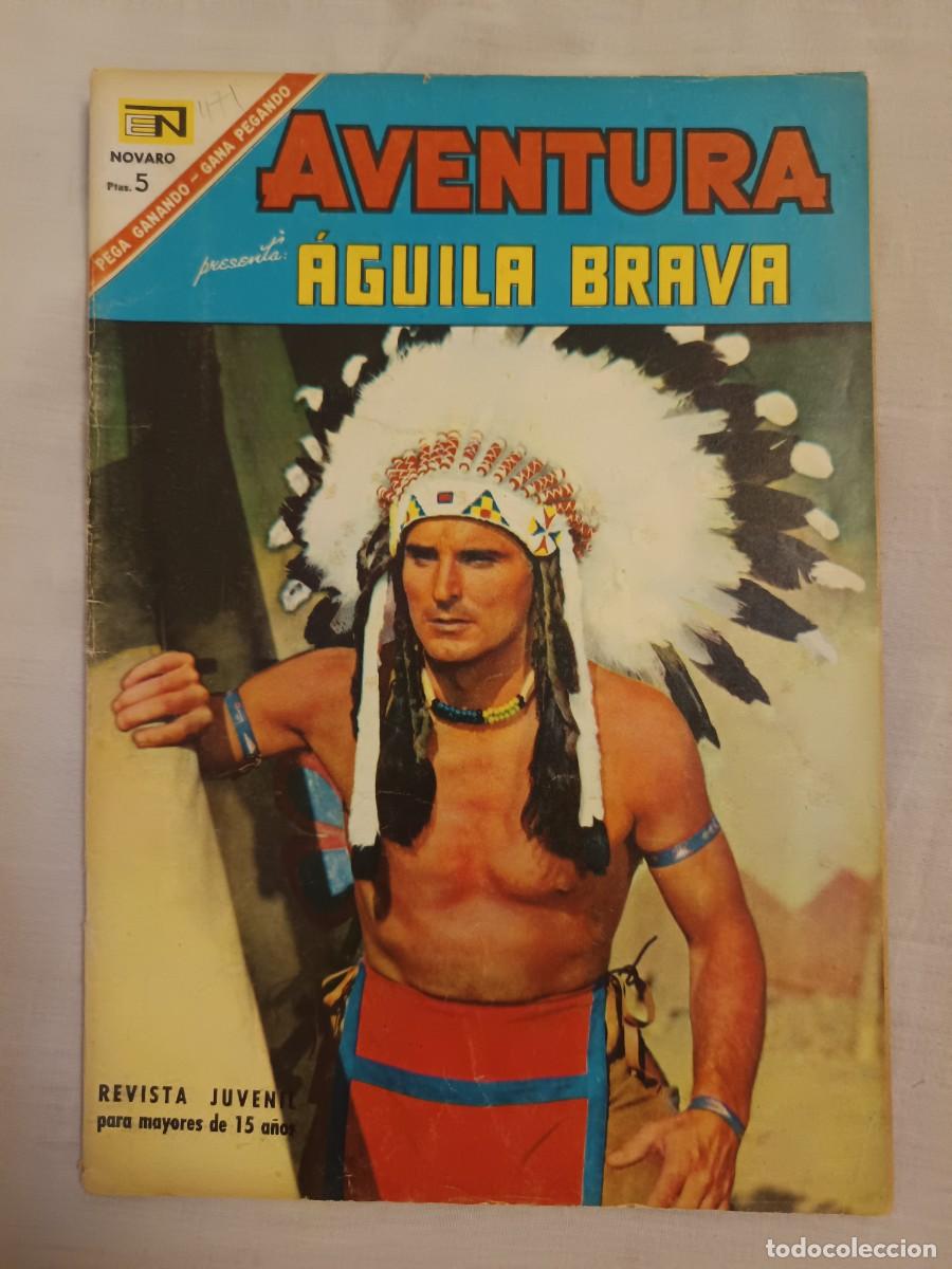 Tebeos: AVENTURA 471 AGUILA BRAVA NOVARO