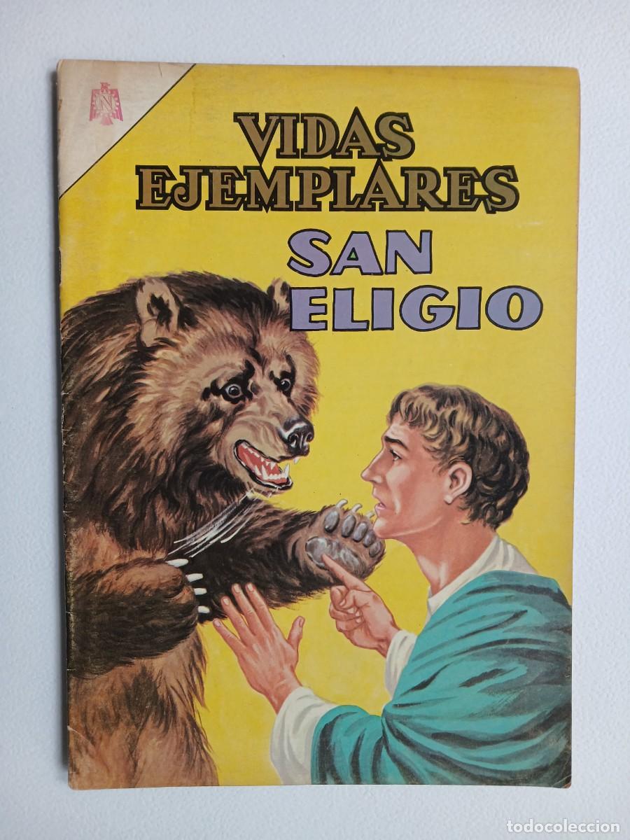 Tebeos: Vidas Ejemplares n&deg; 210 (1965) - San Eligio! - original editorial Novaro