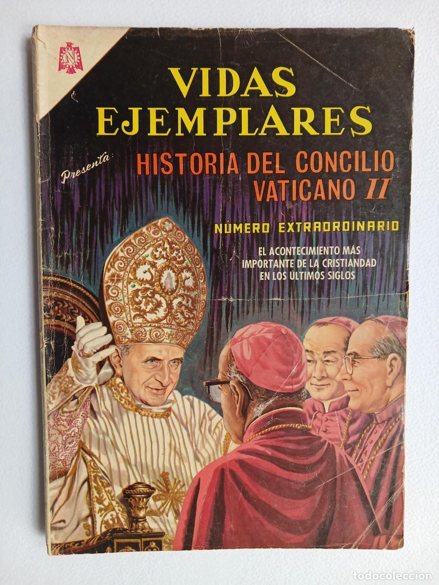Tebeos: Vidas Ejemplares n&deg; extraordinario (1966) - Historia del Concilio Vaticano II - original Novaro