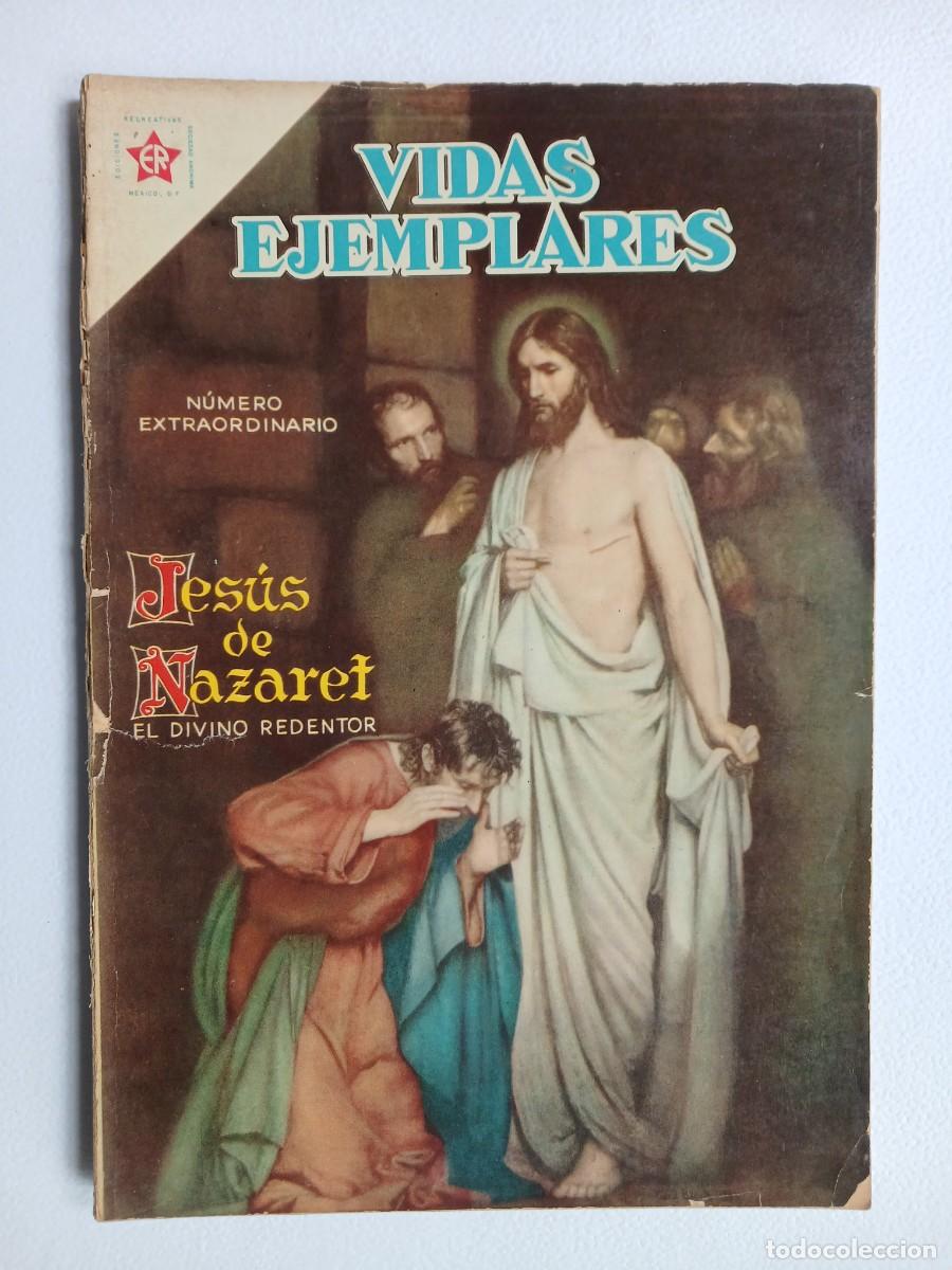 Tebeos: Vidas Ejemplares n&deg; extraordinario (1958) - Jes&uacute;s de Nazaret! - original editorial Novaro