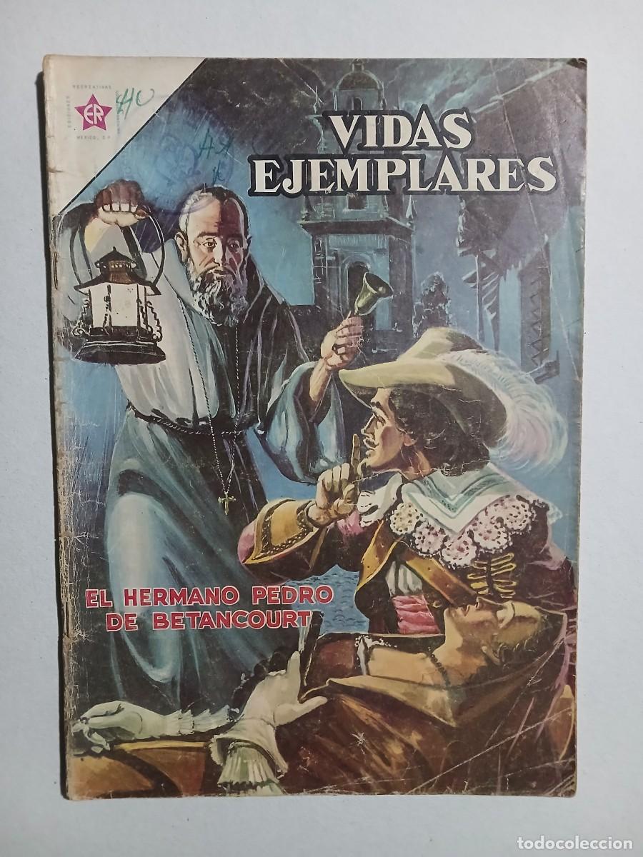 Tebeos: Vidas Ejemplares n&deg; 157 (1963) - El Hermano Pedro de Betancourt! - original editorial Novaro