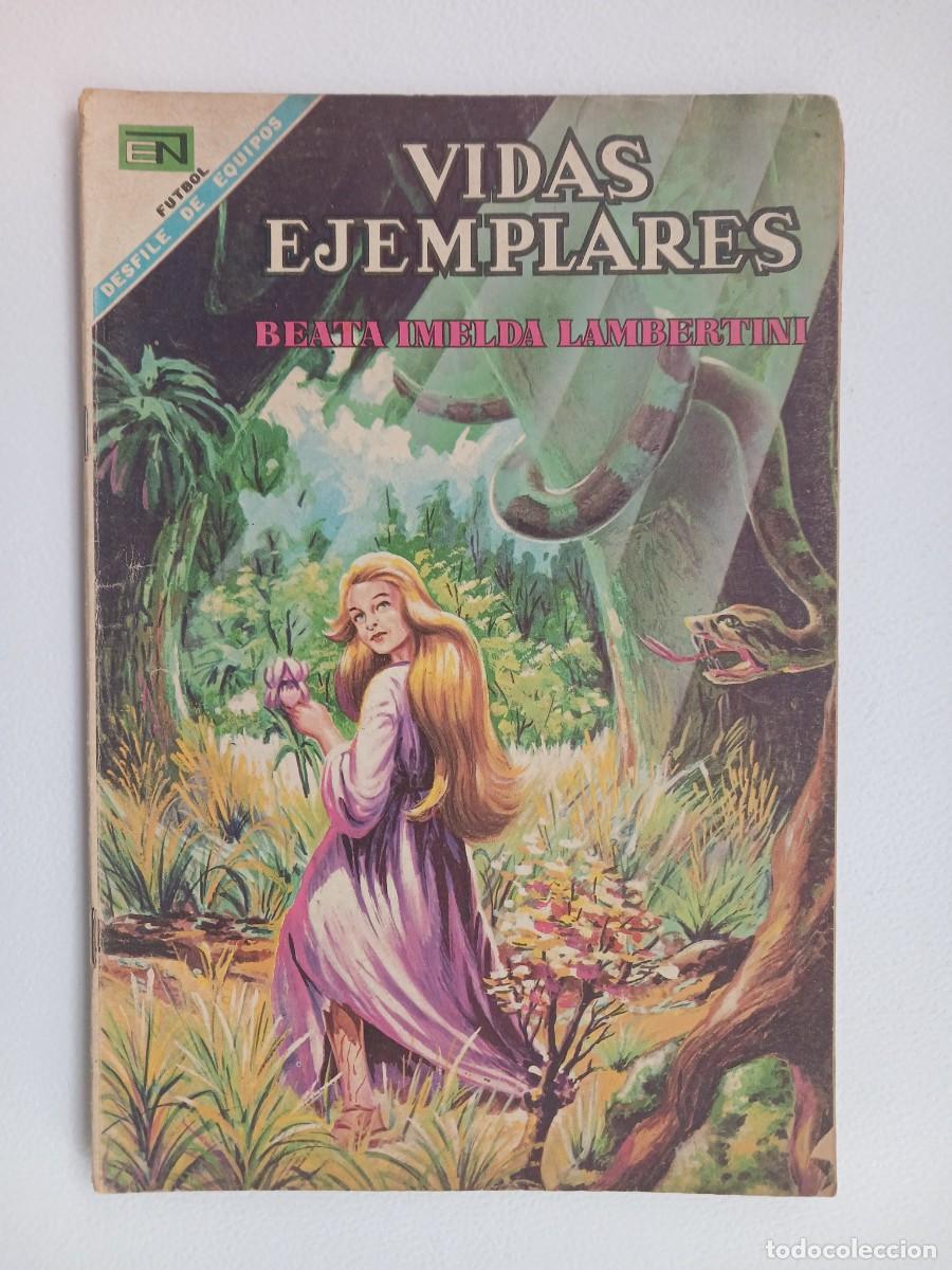 Tebeos: Vidas Ejemplares n&deg; 269 (1968) - Beata Imelda Lambertini! - original editorial Novaro