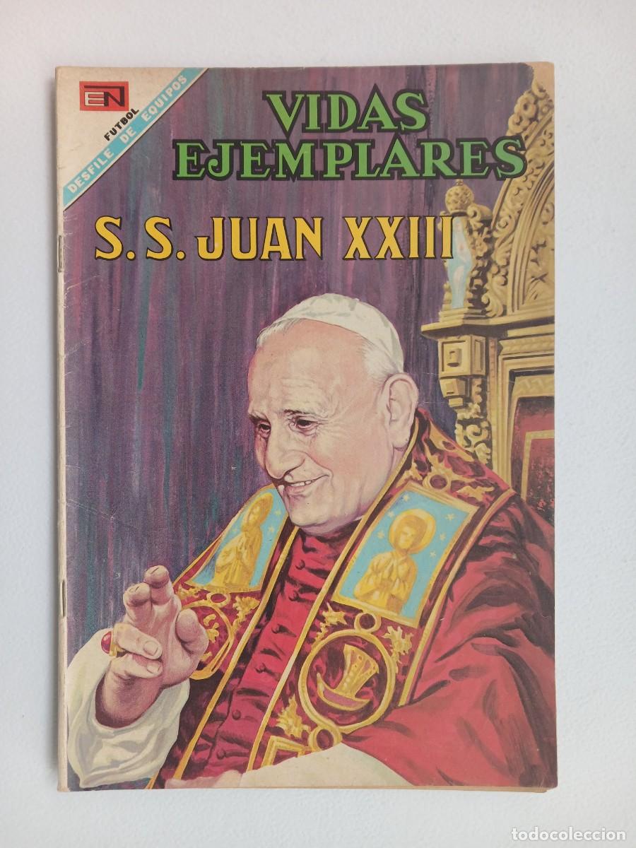 Tebeos: Vidas Ejemplares n&deg; 273 (1968) - S. S. Juan XXIII - original editorial Novaro