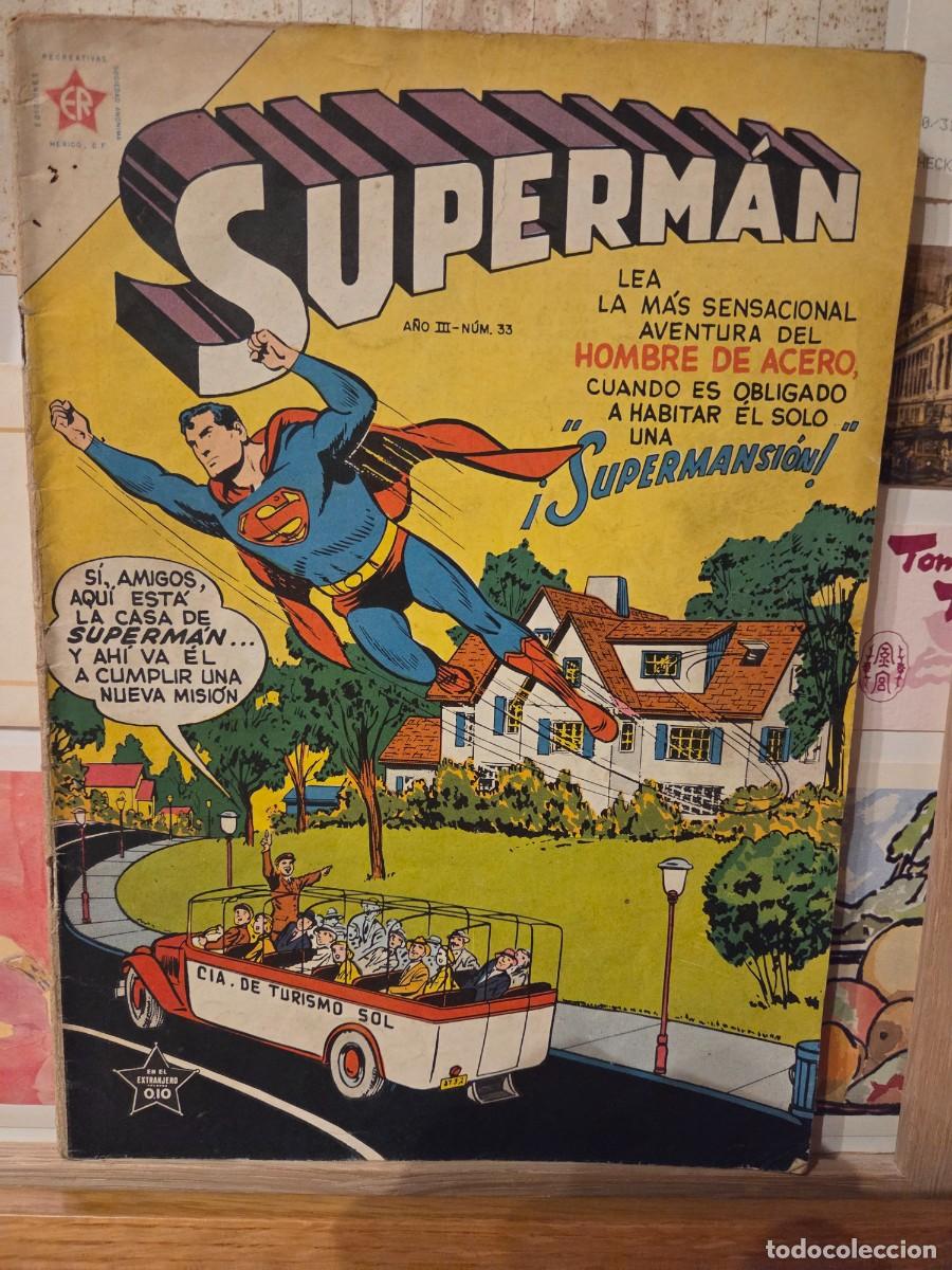 Tebeos: SUPERMAN EDITORIAL NOVARO N&ordm; 33j1 agosto 1954(USA Action Comics 179 a&ntilde;o 1953)