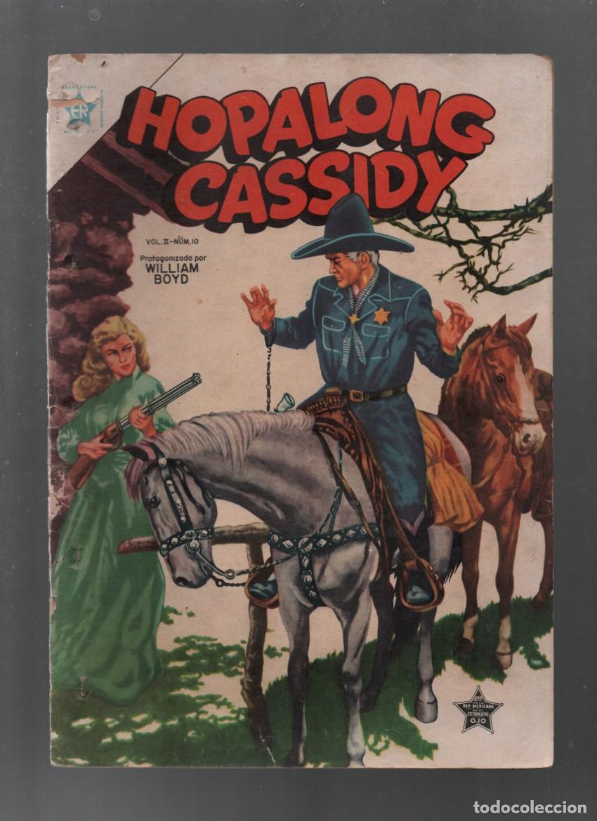 Tebeos: HOPALONG CASSIDY. VOL II. N&Uacute;M: 10. NOVARO. ERSA. 1 &ordm; DE MARZO DE 1955