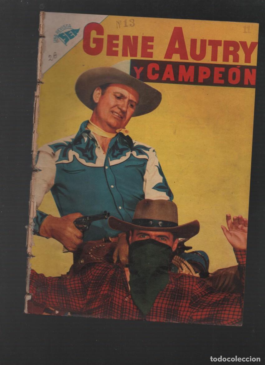 Tebeos: GENE AUTRY Y CAMPEON. N.&ordm; 28. A&Ntilde;O III. UNA REVISTA SEA. EDITORIAL NOVARO. MARZO 1956