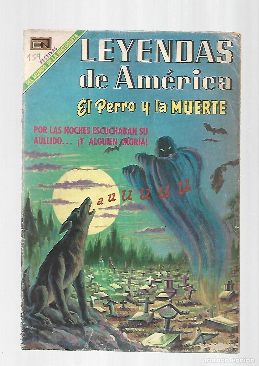 Tebeos: Leyendas de Am&eacute;rica, 159: el perro y la muerte, 1969, Novaro, buen estado