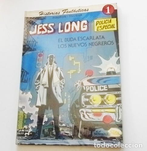 Livros de Banda Desenhada: JESS LONG POLIC&Iacute;A ESPECIAL - EL BUDA ESCARLATA LOS NUEVOS NEGREROS - C&Oacute;MIC NOVARO - PIROTON TILLIEUX