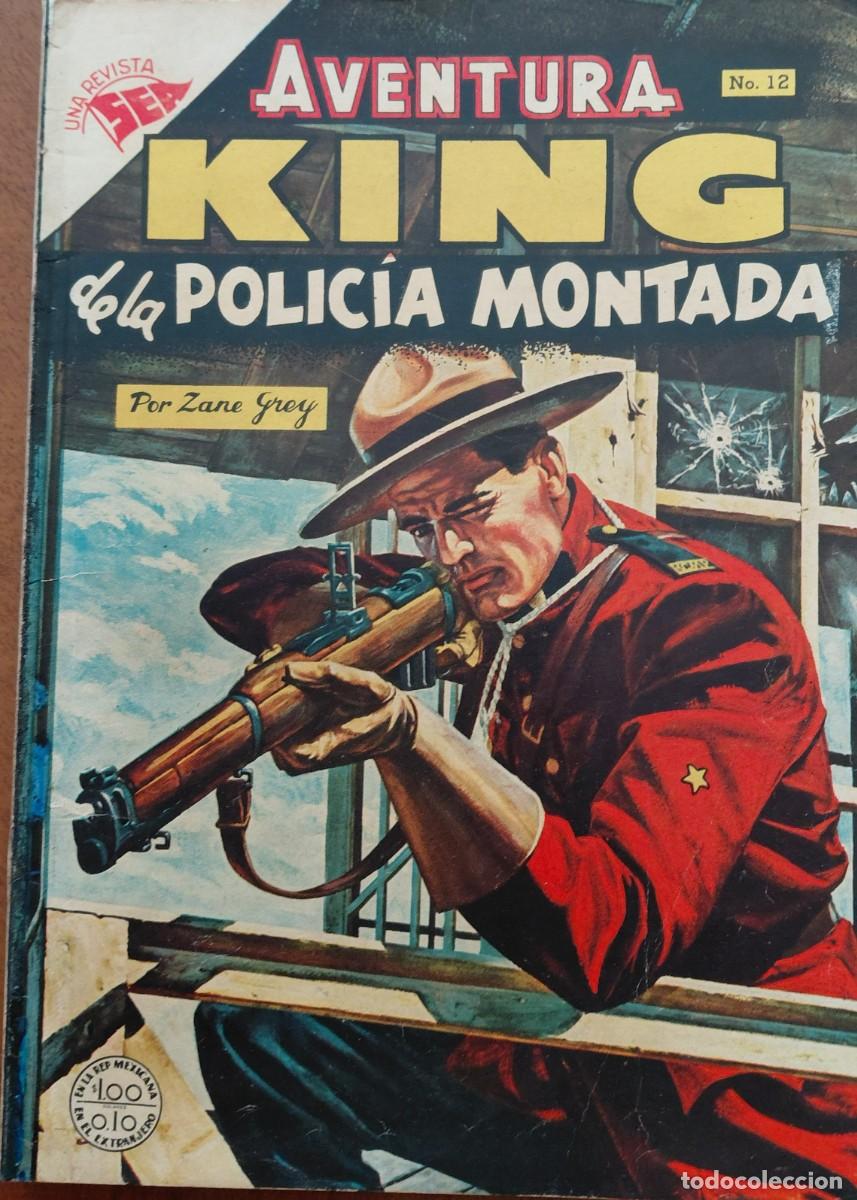 Tebeos: AVENTURA: KING DE LA POLICIA MONTADA n&ordm;12 ORIGINAL (EDITORIAL NOVARO - SEA - MEXICO - 1954)