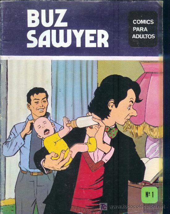 Tebeos: BUZ SAWYER , N&ordm; 1 , ED. MAISAL 1976 - Foto 1