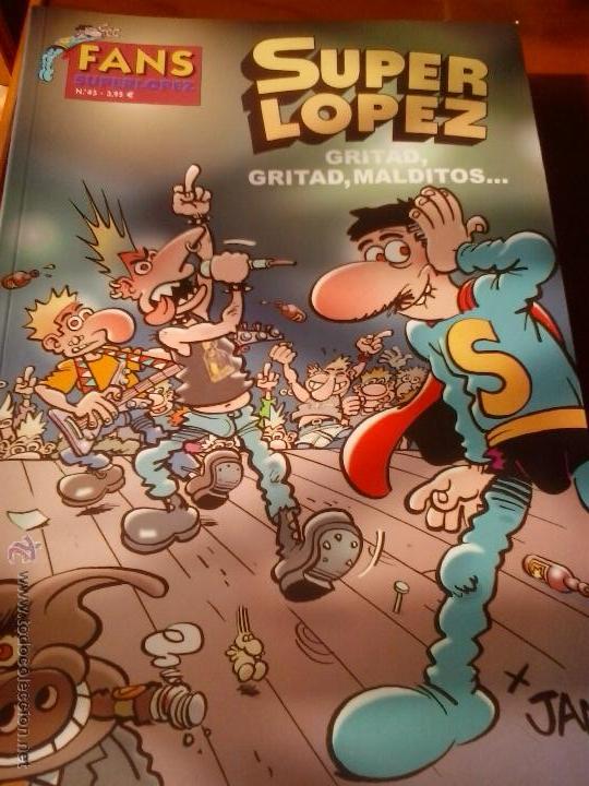 Tebeos: FANS SUPERLOPEZ N&ordm; 45 GRITAD , GRITAD MALDITOS E. ZETA 2006 - Foto 1