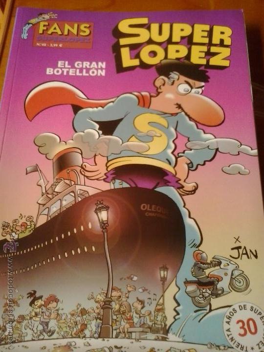 Tebeos: SUPERLOPEZ N&ordm; 40 EL GRAN BOTELLON E. ZETA E. 2003 - Foto 1