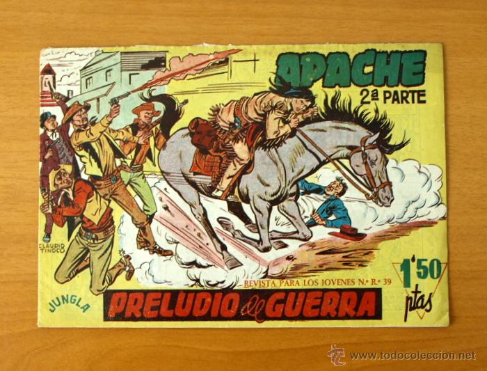 Tebeos: Apache - N&ordm; 1, 2&ordf; Parte, Preludio de guerra - Editorial Maga 1957 - Foto 1