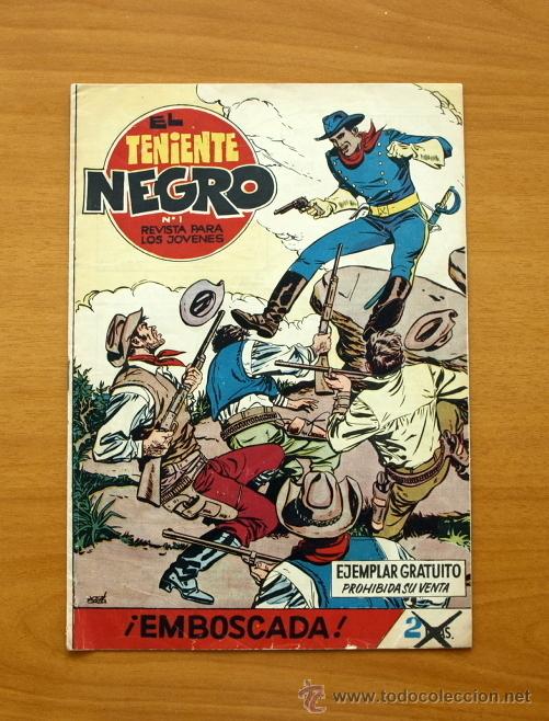 Tebeos: El Teniente negro - N&ordm; 1 Emboscada - Editorial Bruguera 1962 - Foto 1