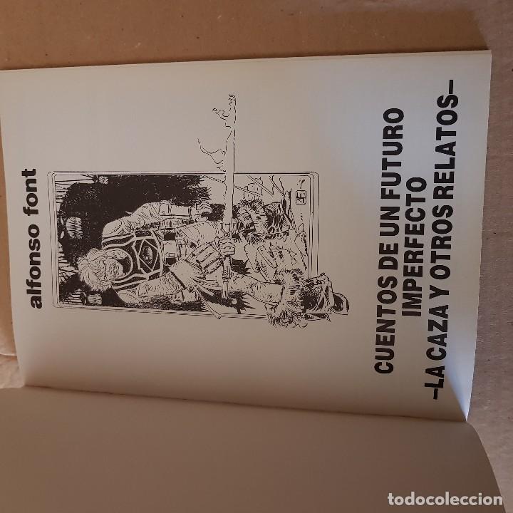 Tebeos: CUENTOS DE UN FUTURO IMPERFECTO ALFONSO FONT - Foto 2