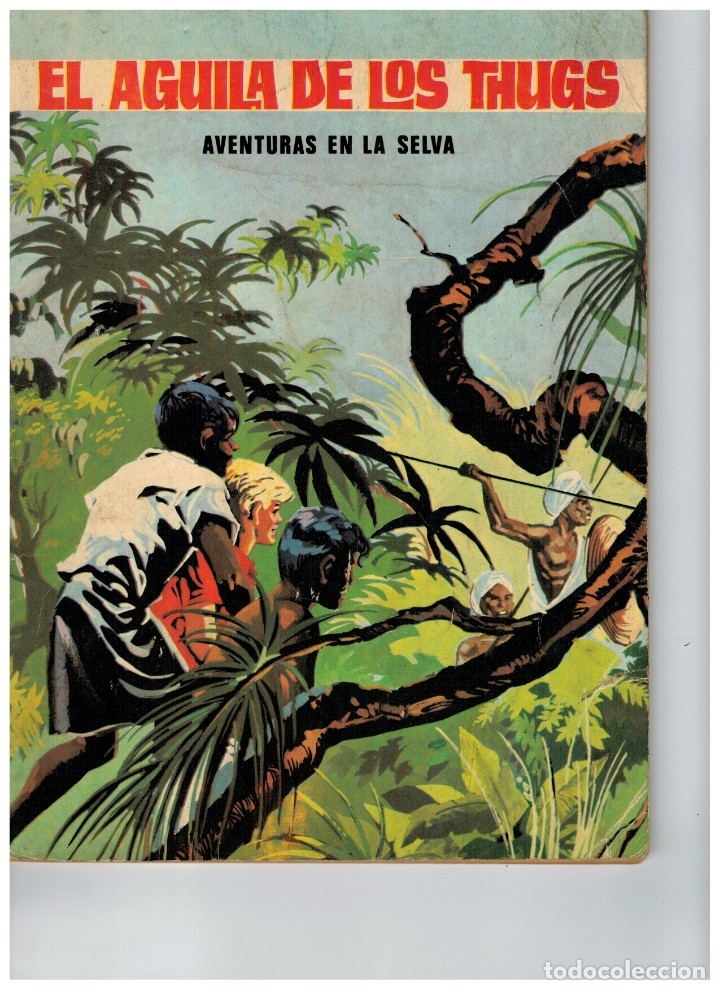 Tebeos: EL &Aacute;GUILA DE LOS THUGS -AVENTURAS EN LA SELVA- N&ordm; 1. EUREDIT,1969. - Foto 1