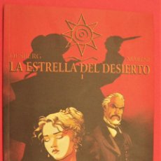 Livros de Banda Desenhada: LA ESTRELLA DEL DESIERTO Nº 1 Y 2 DESBERG MARINI. Lote 286509888