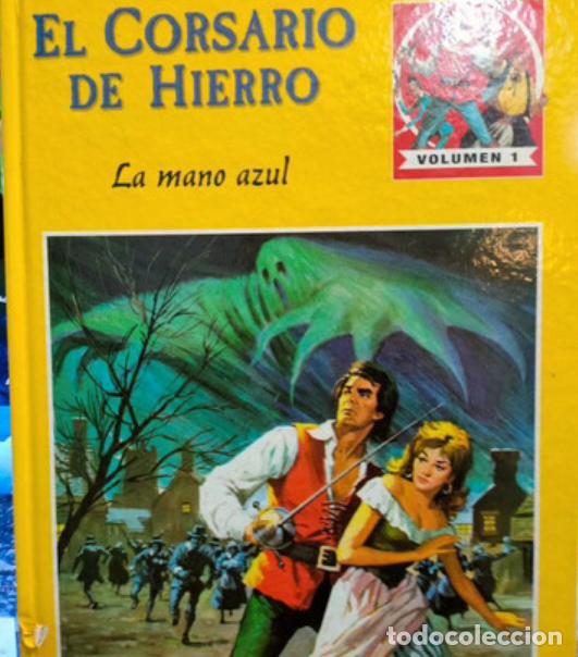 Tebeos: EL CORSARIO DE HIERRO.VOLUMEN 1.A&Ntilde;O 2011 - Foto 1