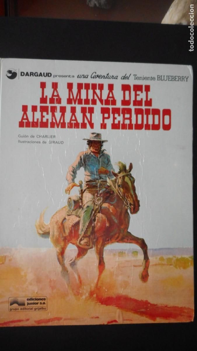Tebeos: BLUEBERRY. LA MINA DEL ALEM&Aacute;N PERDIDO N&ordm; 1 / C-15 - Foto 1