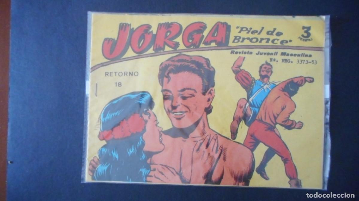 Tebeos: JORGA &rdquo;PIEL DE BRONCE&rdquo; N&ordm; 18 (&Uacute;LTIMO) / C-1 - Foto 1