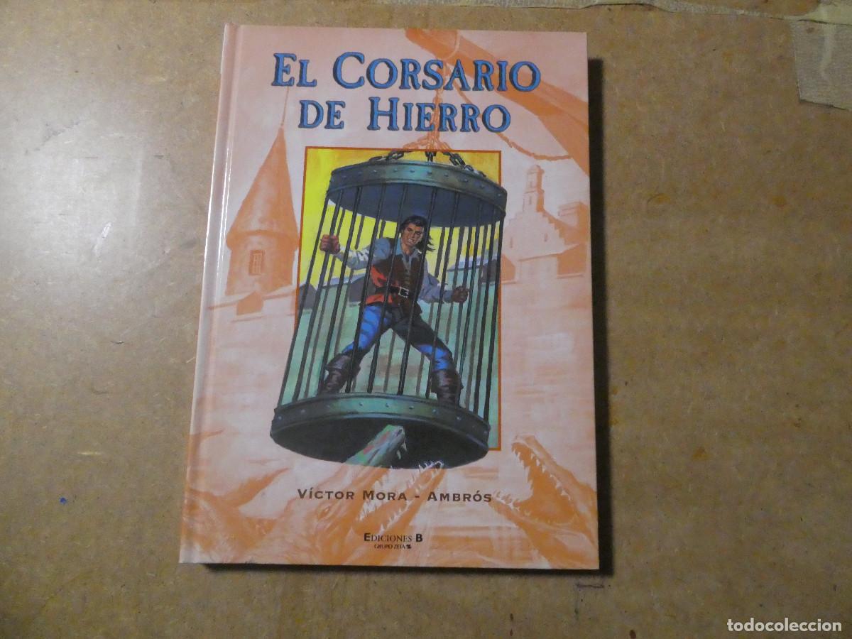 Tebeos: el corsario de hierro tomo 1 de ediciones B - Foto 1