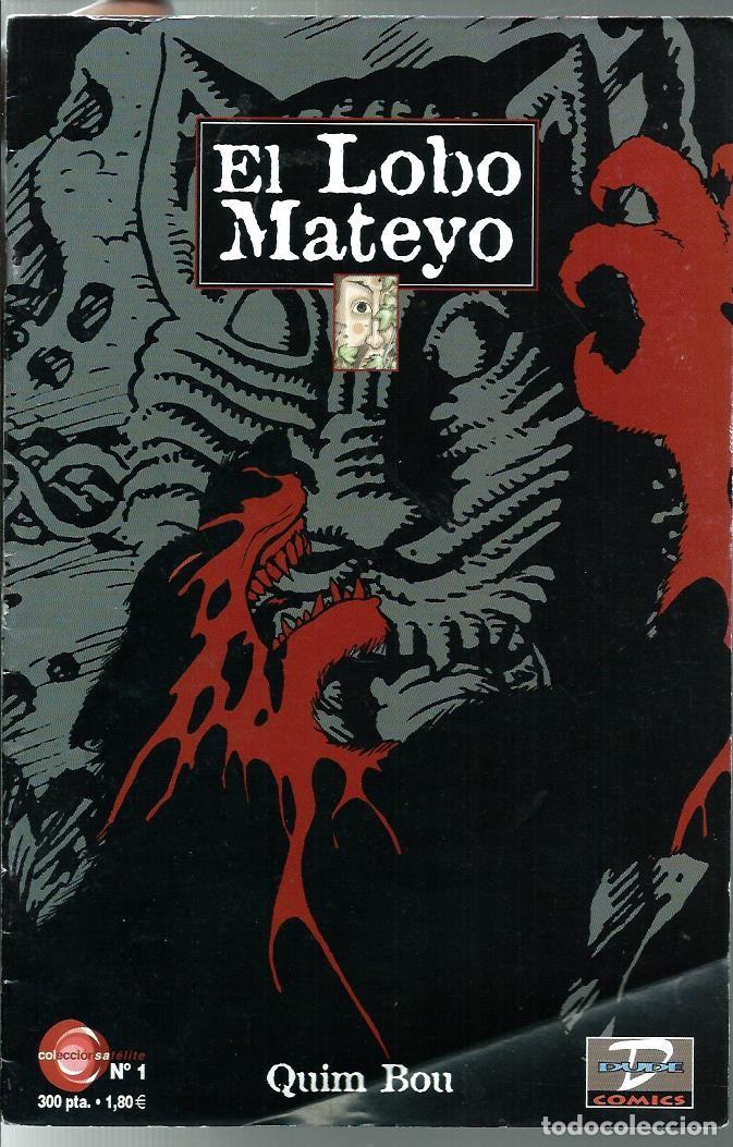 Tebeos: QUIM BOU - EL LOBO MATEYO - DUDE COMICS 2001 - Foto 1
