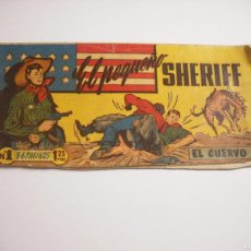 Giornalini: EL PEQUEÑO SHERIFF N. 1 , EL CUERVO . ED. HISPANO AMERICANA