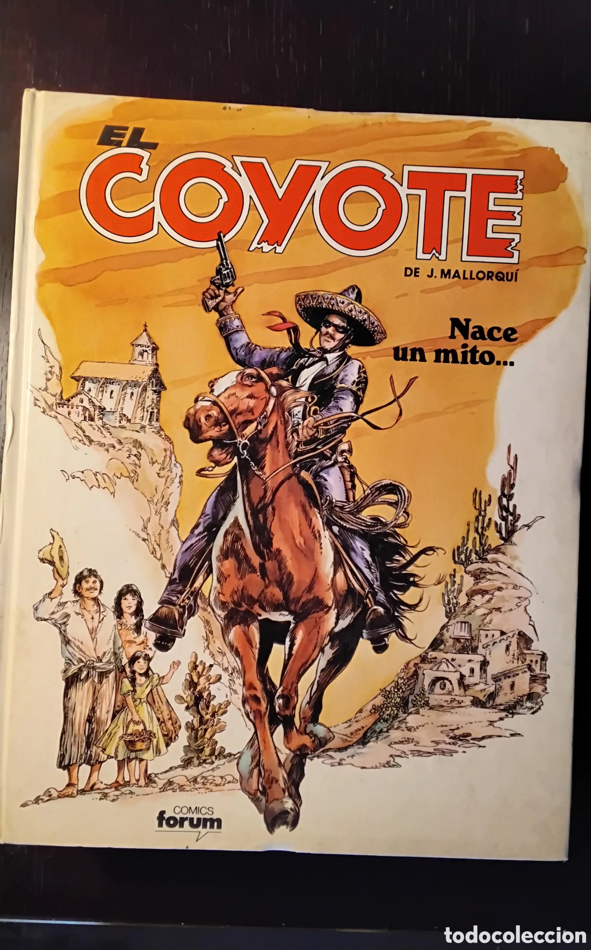 Tebeos: El Coyote. Nace un mito, N* 1 - Foto 1