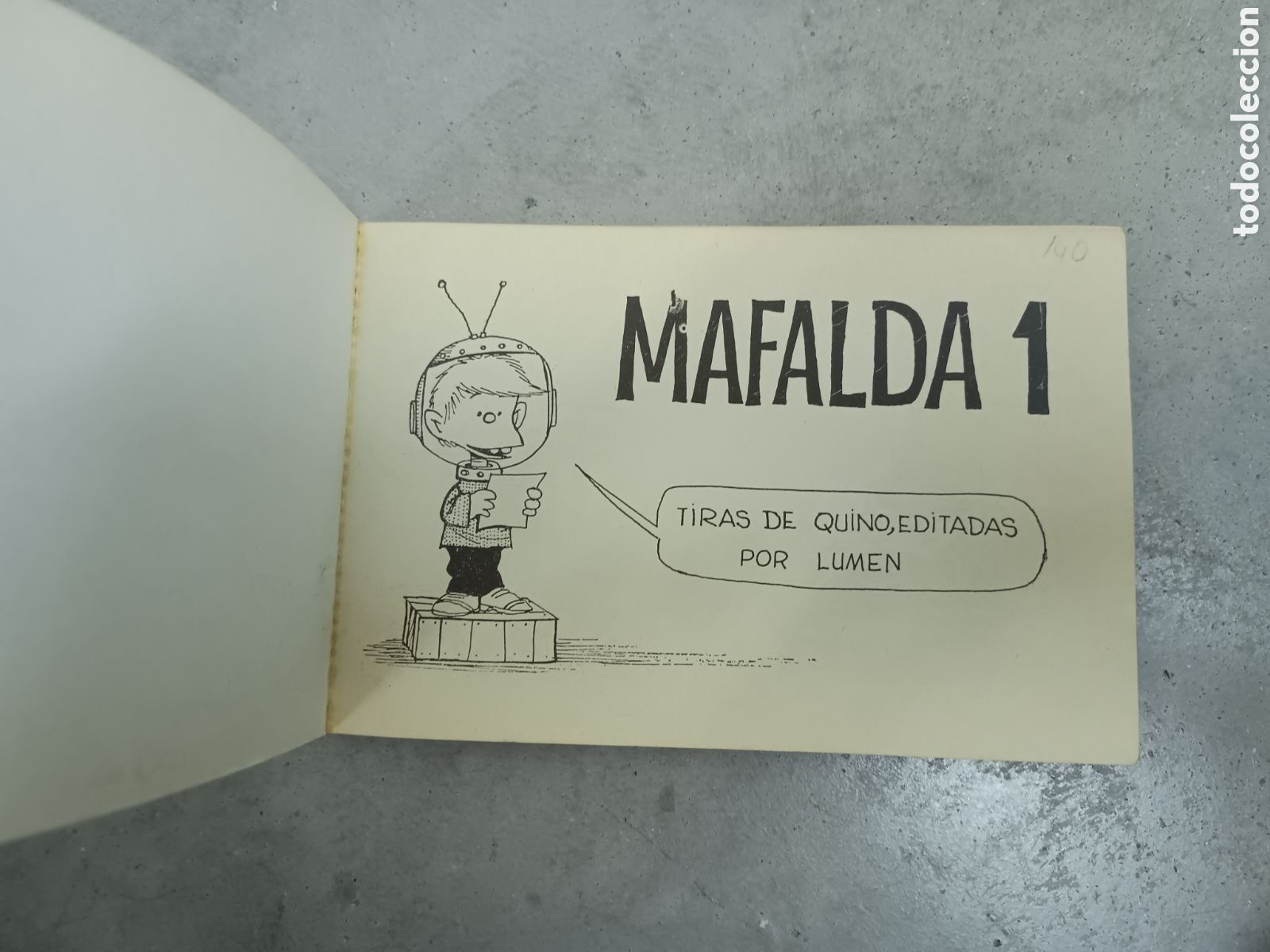 Tebeos: MAFALDA - N&ordm; 1 - QUINO - EDITORIAL LUMEN 1978 - Foto 3