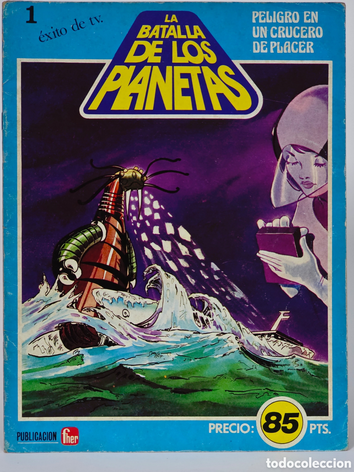 Tebeos: C&Oacute;MIC LA BATALLA DE LOS PLANETAS 1 PELIGRO EN UN CRUCERO DE PLACER EDITORIAL FHER 1980 BUEN ESTADO