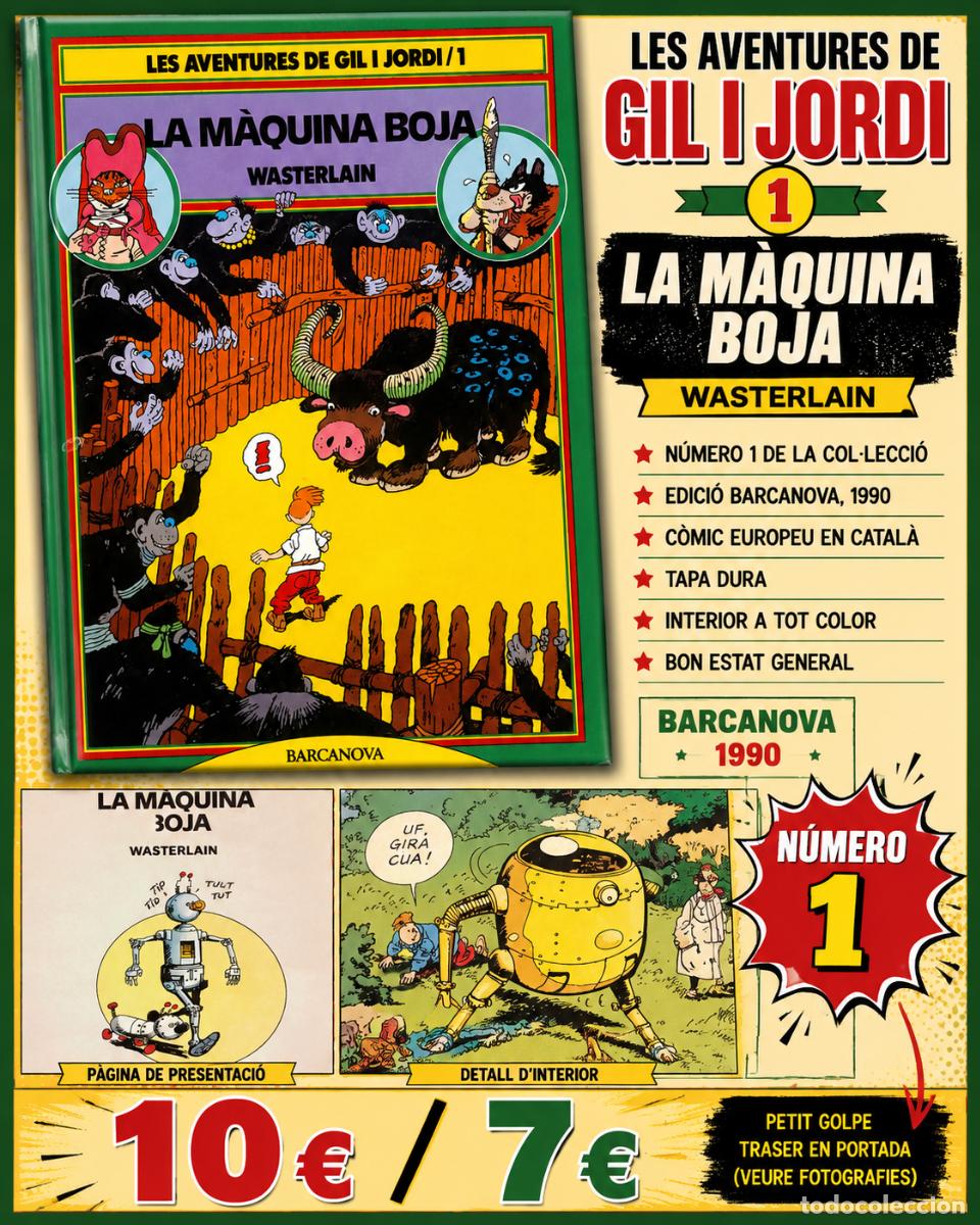 Tebeos: COMIC N.&ordm; 1 | LES AVENTURES DE GIL I JORDI | LA M&Agrave;QUINA BOJA | WASTERLAIN | 1990
