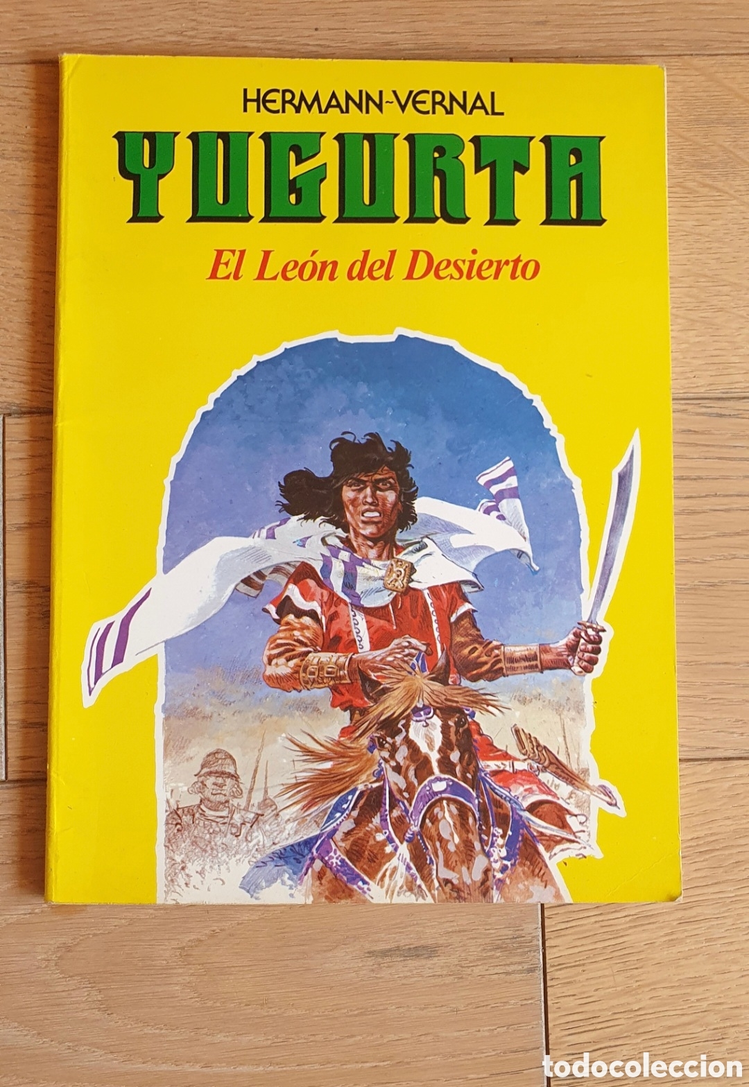 Tebeos: C&oacute;mic 1 Yugurta. El Le&oacute;n del Desierto. Hermann-Vernal. 1981