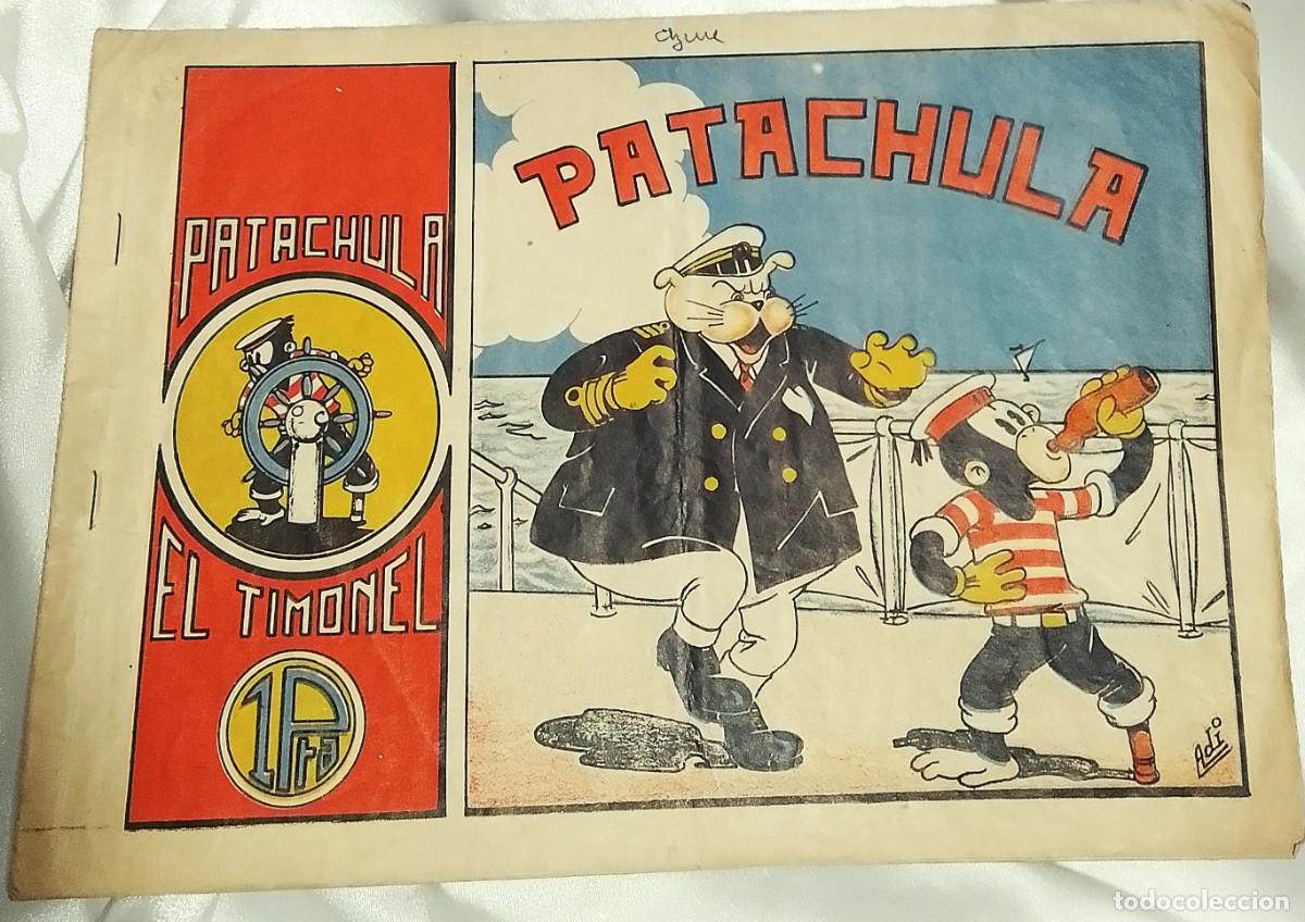 Tebeos: PATACHULA N&ordm; 1 EL TIMONEL-ORIGINAL IBERIA 1942- BIEN-LEER DESCRIP GASTOS Y VER FOTOS