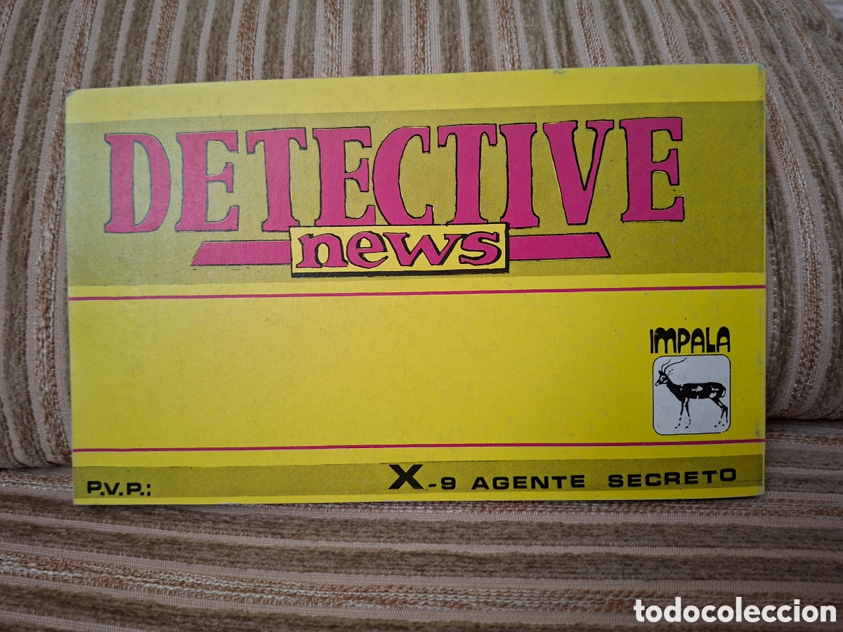 Tebeos: X-9 AGENTE SECRETO, n&deg; 1 (Impala,1987) - Foto 2