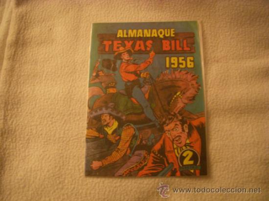 Tebeos: TEXAS BILL ALMANAQUE 1956 REEDICI&Oacute;N - Foto 1