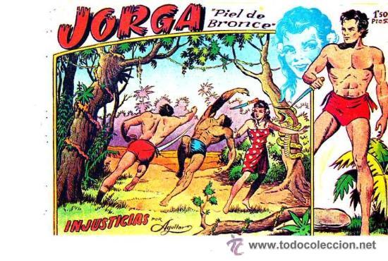 Tebeos: JORGA PIEL DE BRONCE COMPLETA 18 N&ordm; REEDICION - Foto 1