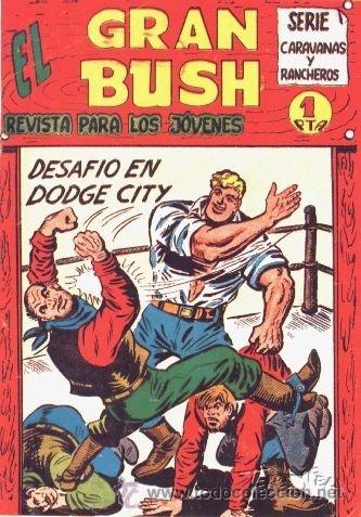 Tebeos: El gran bush 35 N&ordm; completa reedicion - Foto 1