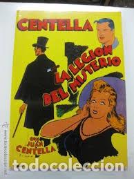 Tebeos: CENTELLA. LA LEGION DEL MISTERIO CON JUAN CENTELLA. - Foto 1
