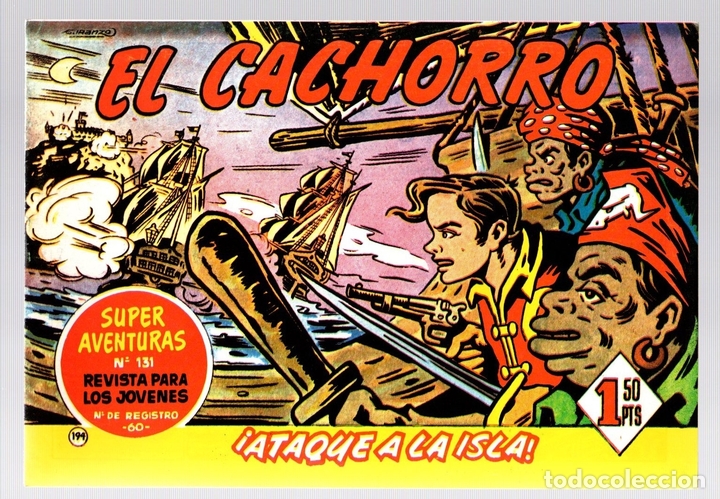 Tebeos: EL CACHORRO. &iexcl;ATAQUE A LA ISLA! N&ordm; 194. REEDICION - Foto 1
