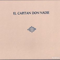 Tebeos: EL CAPITAN DON NADIE ( B.O. ) 1982 TOMO ENCUADERNADO COMPLETO FACSIMIL. Lote 284695533