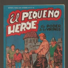 Tebeos: EL PEQUEÑO HEROE Nº 35 - EL PODER DE LOS VIKINGOS - FACSIMIL. Lote 338920088