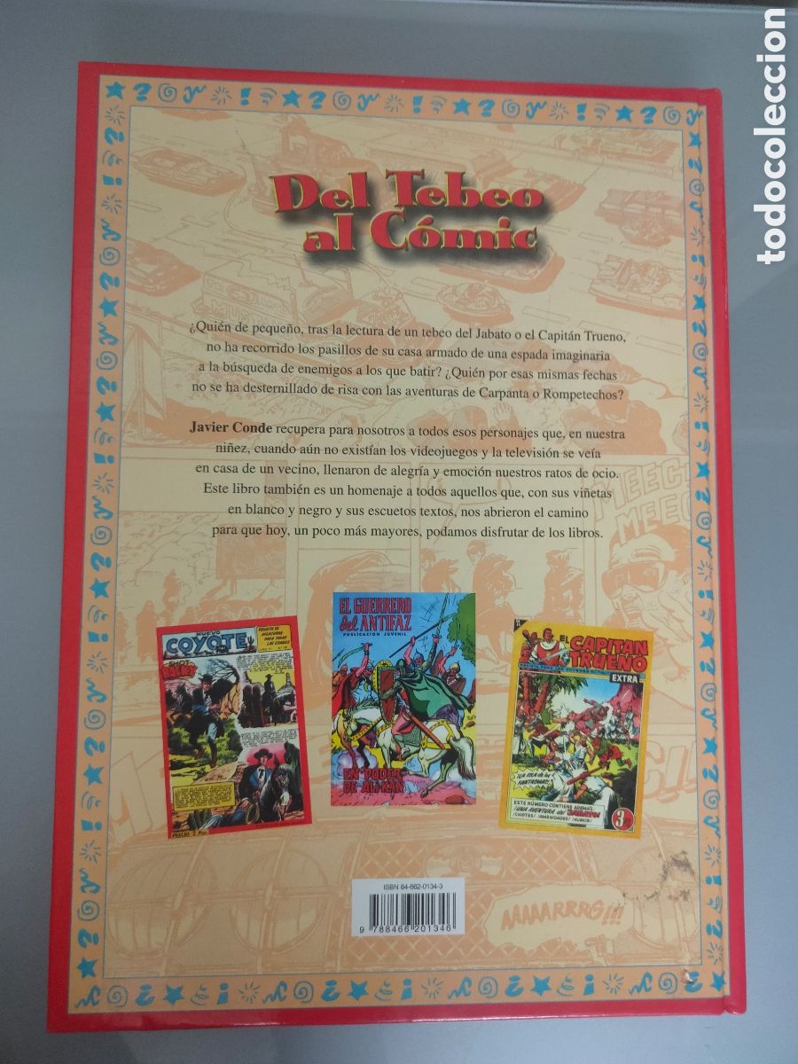Tebeos: LIBRO DEL TEBEO AL COMIC JAVIER CONDE LIBSA 2001 - Foto 2