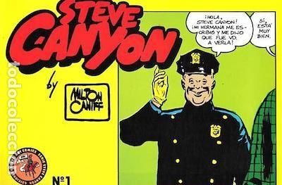 Tebeos: STEVE CANYON. N&ordm; 1. MILTON CANIFF. - Foto 1